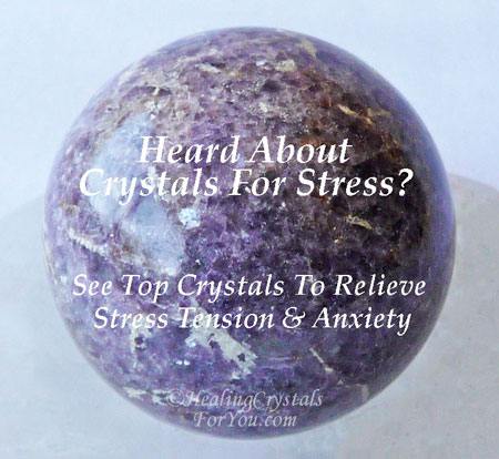 80 Calming Crystals For Stress Anxiety & Tension