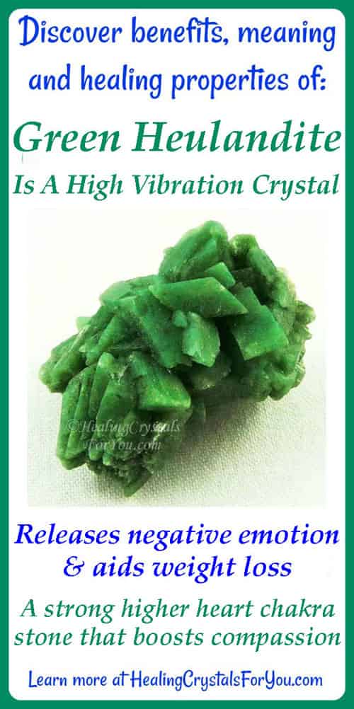 Green Heulandite: Meaning Properties And Powers