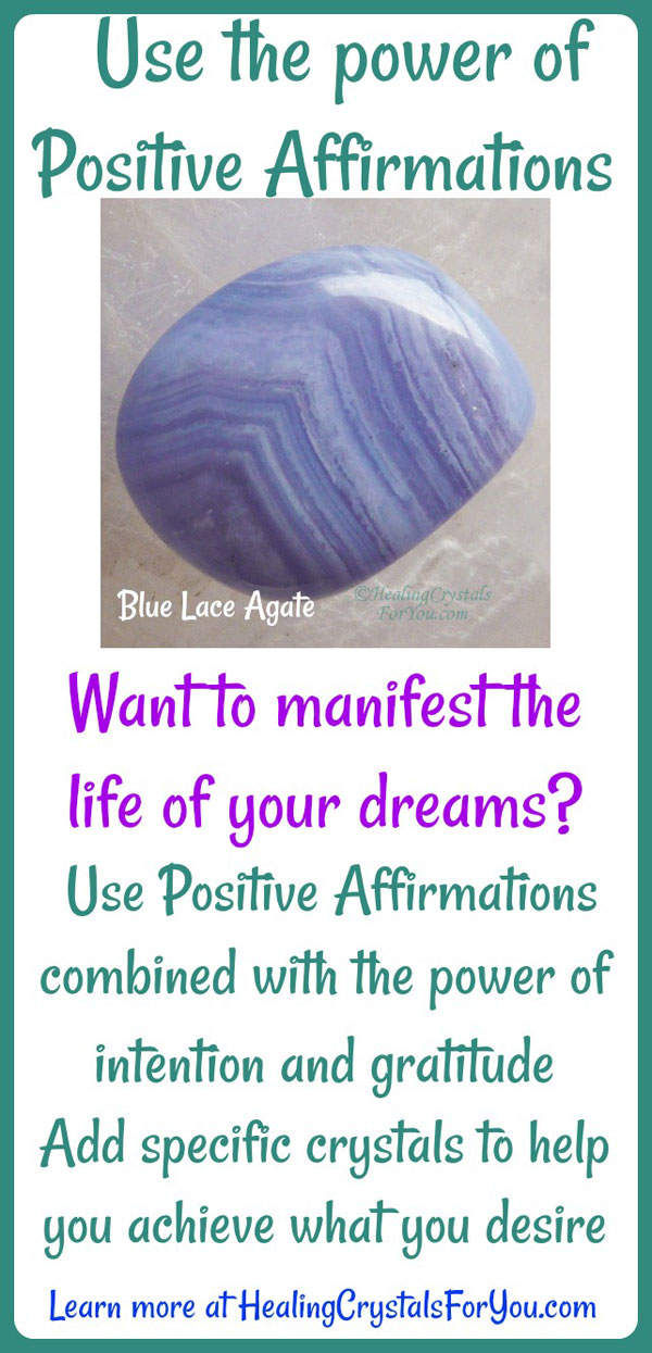 The Power Of Positive Affirmations Meaning Healing Crystals For You